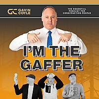 I'm The Gaffer