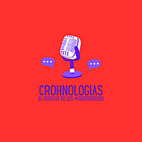 Crohnologias...El Podcast De Los Guerreros EII