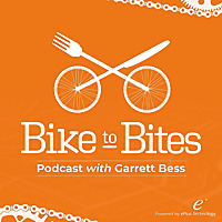 Bike To Bites Podcast with Garrett Bess