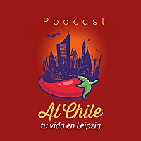¡Al Chile! ?️ Tu vida en Leipzig