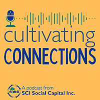 Cultivating Connections