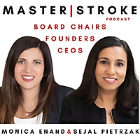MasterStroke with Monica Enand & Sejal Pietrzak