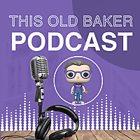 This Old Baker Podcast