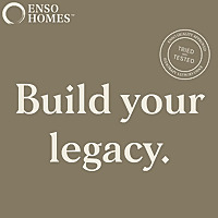 Building your legacy with Enso Homes Podcast