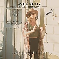 Sacred Secrets - The Soul's Remembering