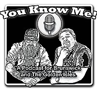 You know me A Golden Isles, Georgia Podcast