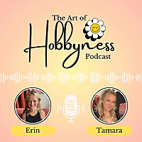 The Art of Hobbyness