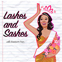 Lashes and Sashes Pageant Podcast