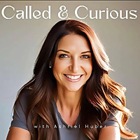 Called and Curious
