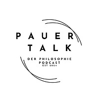 Pauer Talk - Der Philosophie Podcast