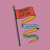 Shows that Go On