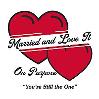Married and Love It
