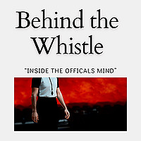 Behind the Whistle