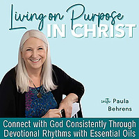 Living On Purpose In Christ | Emotions, Feeling and Feelings, Biblical Encouragement, Aromatherapy, 