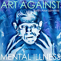Art Against Mental Illness
