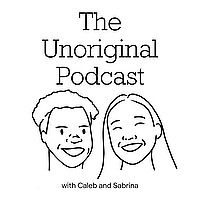 The Unoriginal Podcast