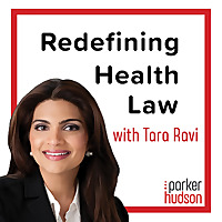 Redefining Health Law with Tara Ravi