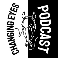 Changing Eyes Podcast