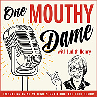 One Mouthy Dame
