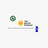 The Bench Podcast