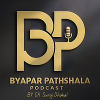 Byapar Pathshala Podcast