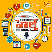 Teluguone Health Podcast