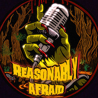 Reasonably Afraid - A Horror Podcast