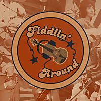 Fiddlin' Around with Calista Case