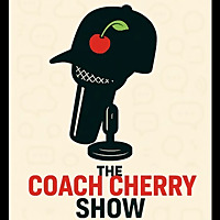The Coach Cherry Show