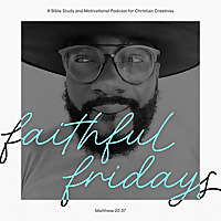Faithful Fridays