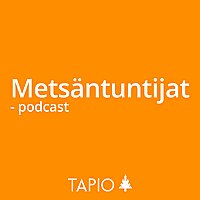 Metsäntuntijat-podcast