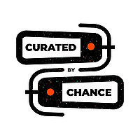 Curated by Chance