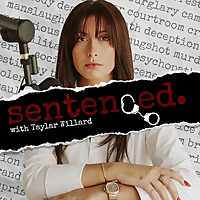 Sentenced with Taylar Willard
