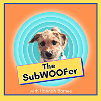 The SubWOOFer