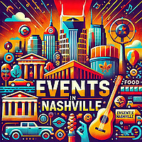 What to do in Nashville - Events Guide