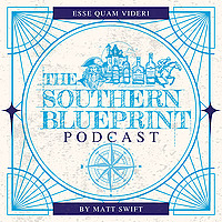 The Southern Blueprint Podcast