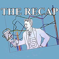 The Recap