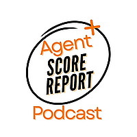 Agent Score Report Podcast