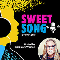 Sweet Song Podcast