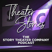 Theater Stories: The Story Theater Company Podcast
