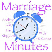 Marriage Minutes with Jr & Carlee