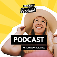 Club der Freiheit Podcast - Auswandern, Steuern & Steueroptimierung für Online-Unternehmer:innen
