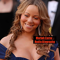 Mariah Carey  - Audio Biography