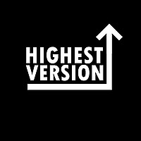 Highest Version