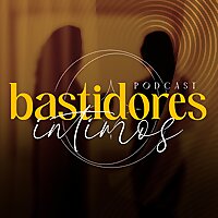 Bastidores Íntimos