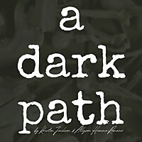 A Dark Path