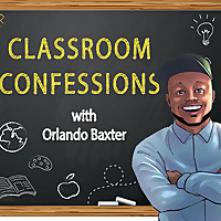 Classroom Confessions