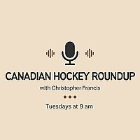 Canadian Hockey Roundup Podcast