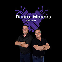 Digital Mayors Podcast