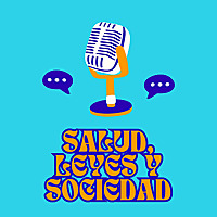 Salud, Leyes y Sociedad